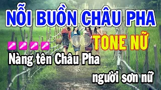 Karaoke Nỗi Buồn Châu Pha Tone Nữ Beat Dễ Hát Nhạc Sống Thành Lý