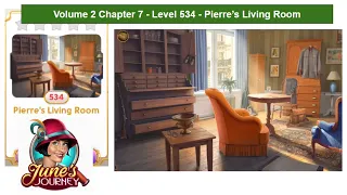 June's Journey - Vol 2 - Chapter 7 - Level 534 - Pierre's Living Room (Complete Gameplay, in order)