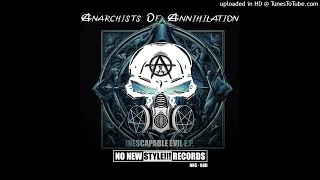 Anarchist of Annihilation - Inescapable Evil - 06 - Doom Eternal