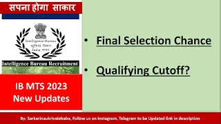 IB MTS 2023 Final Selection Chance IB MTS 2023 Prelims Safe Score IB MTS 2023 Qualifying Cutoff