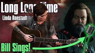 Ellie and Bill Duo!  Long Long Time -  Linda Ronstadt - The Last Of Us Part 2 Guitar