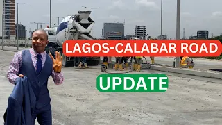 April 2024: LAGOS-CALABAR ROAD UPDATE