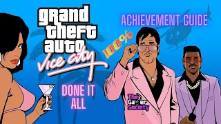 GTA: VICE CITY - DEF ED - DONE IT ALL - EARN 100% COMPLETION - HOW TO UNLOCK + STUCK 99% SOLUTION!