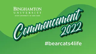 Binghamton University Doctoral Hooding Ceremony Commencement '22