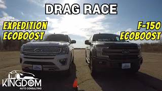 Ford F150 3.5 EcoBoost Vs. Ford Expedition Platinum DRAG RACE!