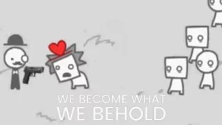 We Become What We Behold | VERY THOUGHT-PROVOKING