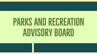 West Hartford Parks and Recreation Advisory Board Virtual Meeting May 17, 2021