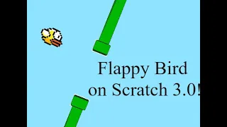 Create your own Flappy bird in less than 10 minutes on Scratch