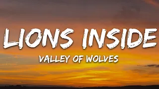 Valley of Wolves - Lions Inside (Lyrics)