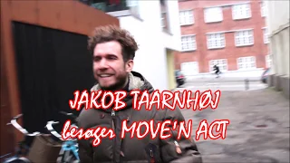 Jakob Taarnhøj besøger Move'n act