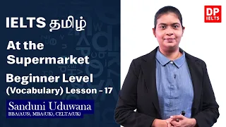 Beginner Level (Vocabulary) - Lesson 13 | At the Supermarket | IELTS in Tamil | IELTS Exam