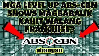 SIKAT NA ABS-CBN TV SHOW MAGBABALIK NA KAHIT WALA ITONG FRANCHISE! ABS-CBN FANS HANDA MAG-AUDITION!