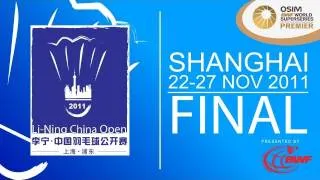 Finals - 2011 Li-Ning China Open