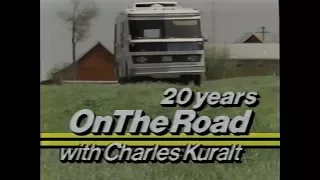 20 Years On The Road with Charles Kuralt