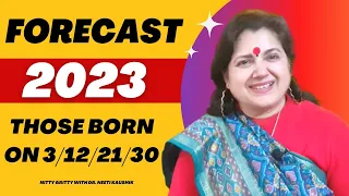 Successful 2023 for People born on 3/12/21/30