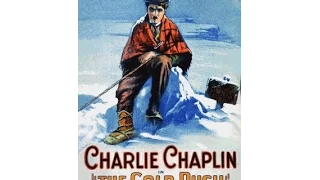 The Gold Rush - 1925 - Ft.  Charlie Chaplin