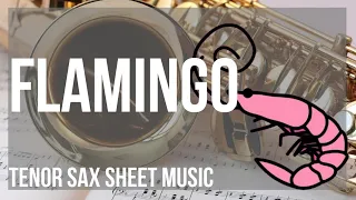 Tenor Sax Sheet Music: How to play Flamingo by Kero Kero Bonito