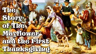 The Story of the Mayflower and the First Thanksgiving for Children: History for Kids - FreeSchool