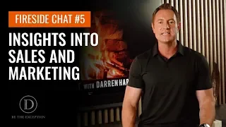 Fireside Chat #5 Business Building Insights into Sales and Marketing