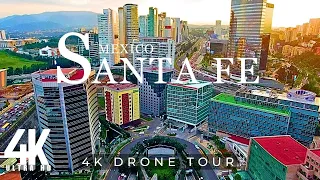 SANTA FE 2023 🇲🇽 4K ULTRA HD | Drone Footage #mexico