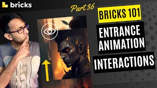 Bricks 101 - Part 36 -  Entrance Animations with Interactions - Bricks Builder - BricksBuilder.io