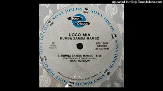 Loco Mia - Rumba Samba Mambo (Maxi Version) 1992