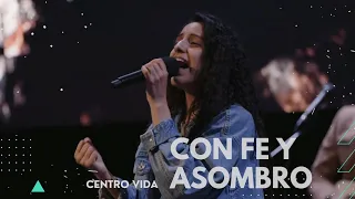 Hay Poder En El Nombre De Cristo (Con Fe Y Asombro) | CENTRO VIDA 🔥🙌 MINISTRACIÓN