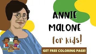 Annie Malone for Kids | History for Kids | Seed of Melanin Kids!