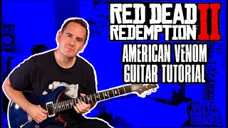 Red Dead Redemption American Venom Guitar Tutorial