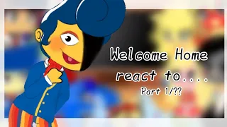 Welcome Home react to...||part 1/??||🇺🇲/🇲🇽||read the description||