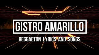 Gistro Amarillo (Letra/Lyrics) 🤩🎶🎶🎧🔥🤗 Ozuna x Wisin