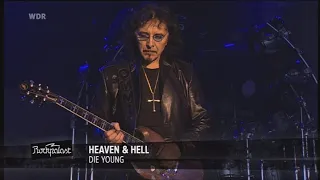 Die Young - Heaven And Hell - Live @ Rockpalast, Bonn, Germany, 16 Jun 2009