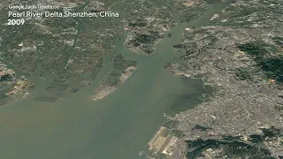 Pearl River Delta Shenzhen, China - Earth Timelapse