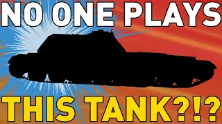 WHY NO ONE PLAYS THIS TANK?!? World of Tanks