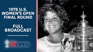 1978 U.S. Women's Open (Final Round): Hollis Stacy's Victory in Indianapolis | Full Broadcast