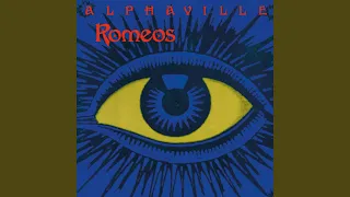 Romeos (Songlines Version) (2021 Remaster)