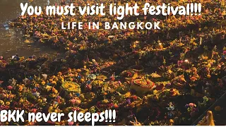 Loy Krathong - Bangkok never sleeps even in Covid times