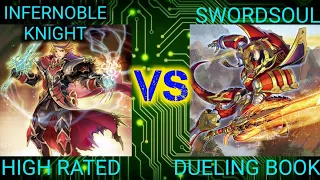 Infernoble Knight vs Swordsoul Tenyi | POST Burst of Destiny | High Rated | Dueling Book