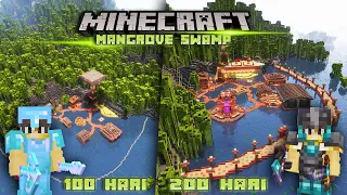 200 Hari di Minecraft 1.19 tapi Mangrove Swamp Only 🐸🐸 !!