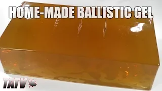 Home-Made Ballistic Gelatin