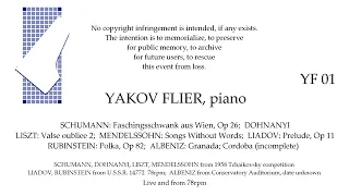 YAKOV FLIER  Solo piano Live Conservatory, 1958 Tchaikovsky Competition, and from 78rpm