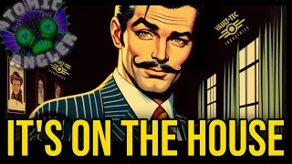 'Its On The House' | Fallout Music | Atomic Angler | New Vegas Jazz | Mr House