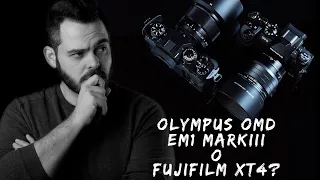 FUJIFILM XT4 vs OLYMPUS EM1 MARKIII - Con cuál me quedo?