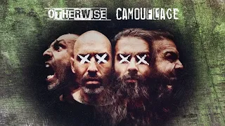 OTHERWISE - "Camouflage" (Official Audio)