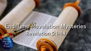 End Times Revelation Explains