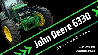Огляд трактора John Deere 6330 🔥Ідеальний стан
