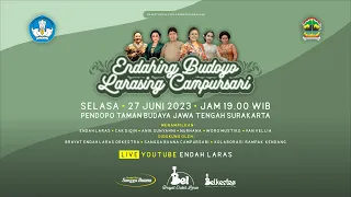 🔴 LIVE Konser "ENDAHING BUDOYO LARASING CAMPURSARI"