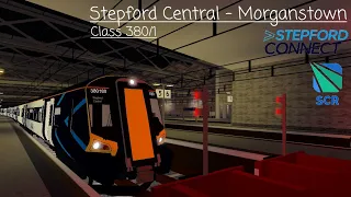 SCR - Gameplay | Class 380/1 | Stepford Connect | Stepford Central - Morganstown