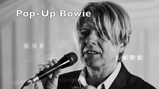 The Man Who Sold the World ... Pop-Up Bowie