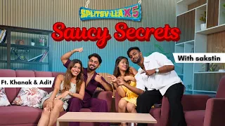 Saucy Secrets with Sakstin | Episode 2 - Adit Minocha & Khank Waghnani